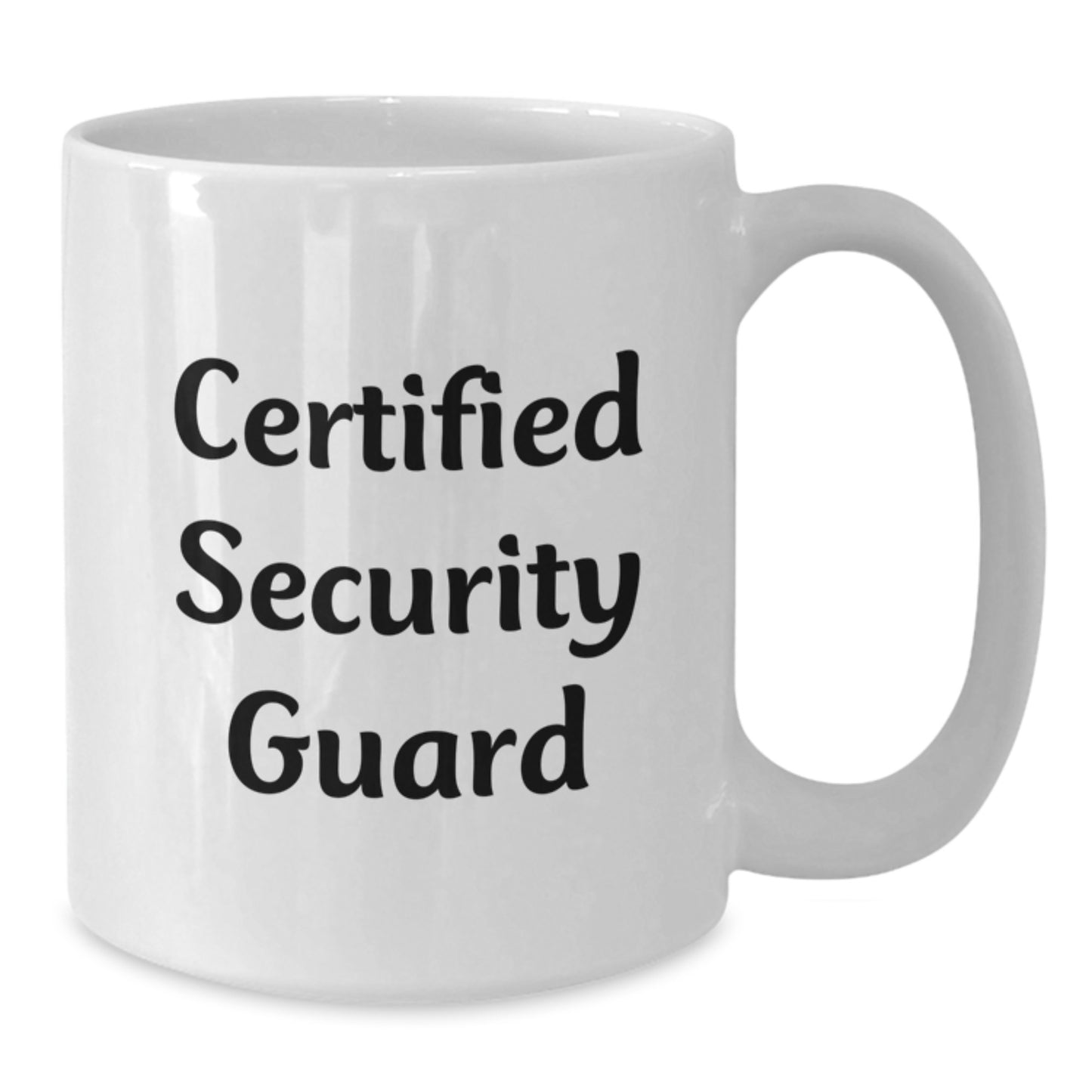 Funny Security Guard Gifts: Birthday Unique Gifts from Friends to Security Guards, White Coffee Mug for Men and Women, 'Certified Security Guard' - Additional