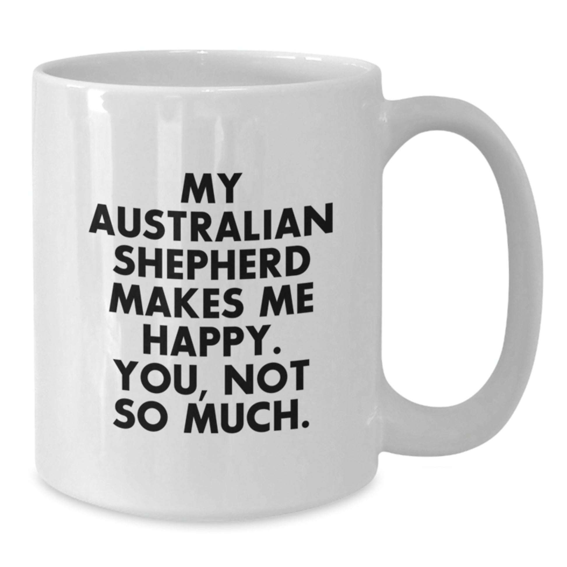 Funny Australian Shepherd Dog Gifts from Men to Friends Birthday Unique White Coffee Mugs - Additional