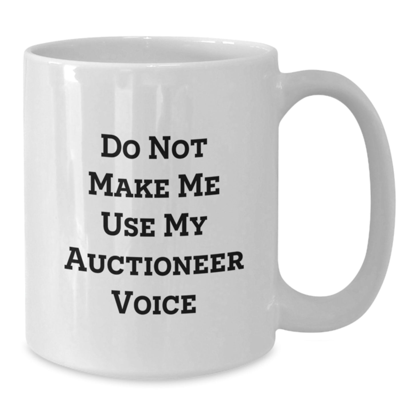 Auctioneer Humor Gifts from Friends for Men, Funny White Coffee Mug for Graduation - Additional