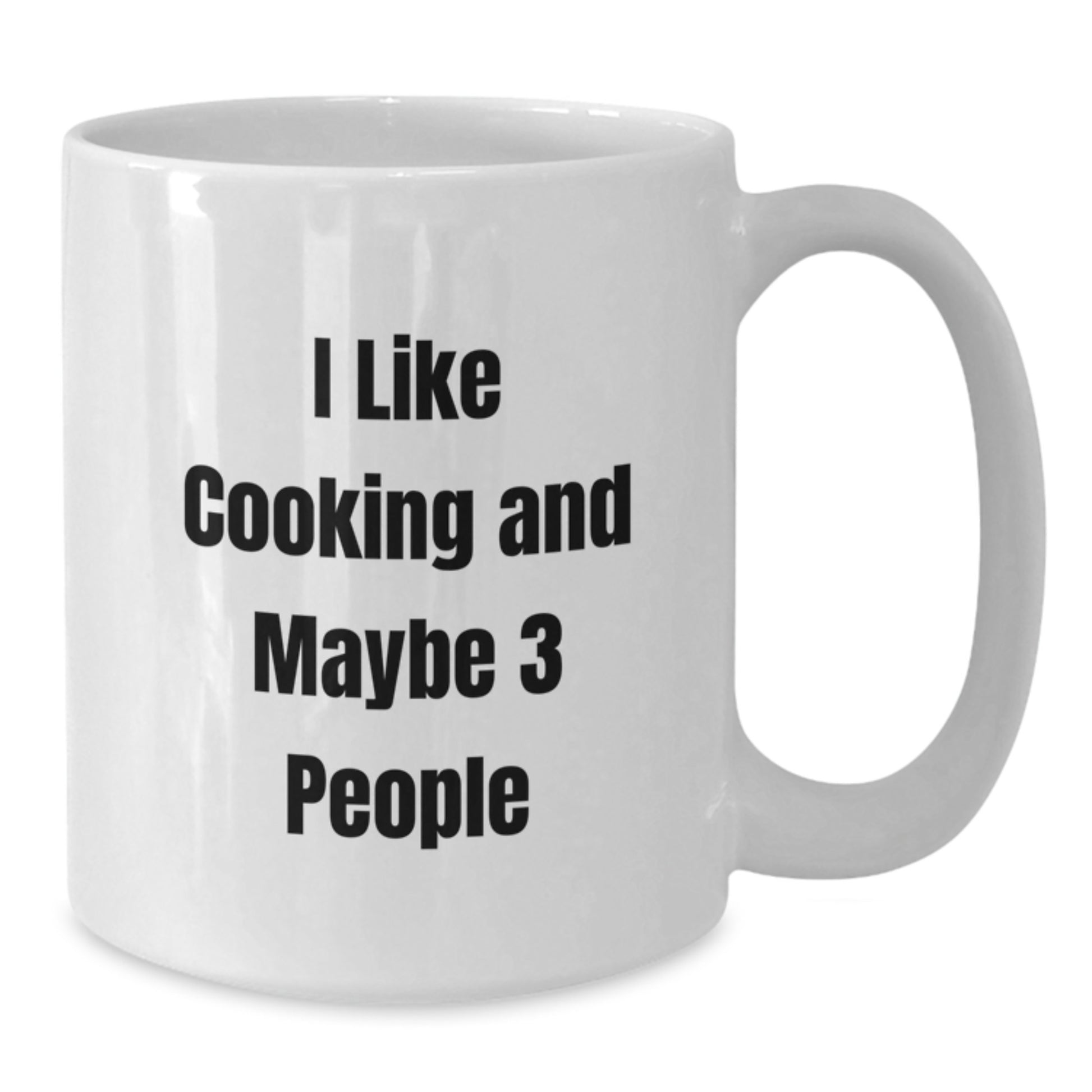 Funny Cooking Gift for Graduates, 'I Like Cooking And Maybe 3 People' White Coffee Mug, Gifts from Friends, Family, or Coworkers, Unique Graduation Celebration - Additional
