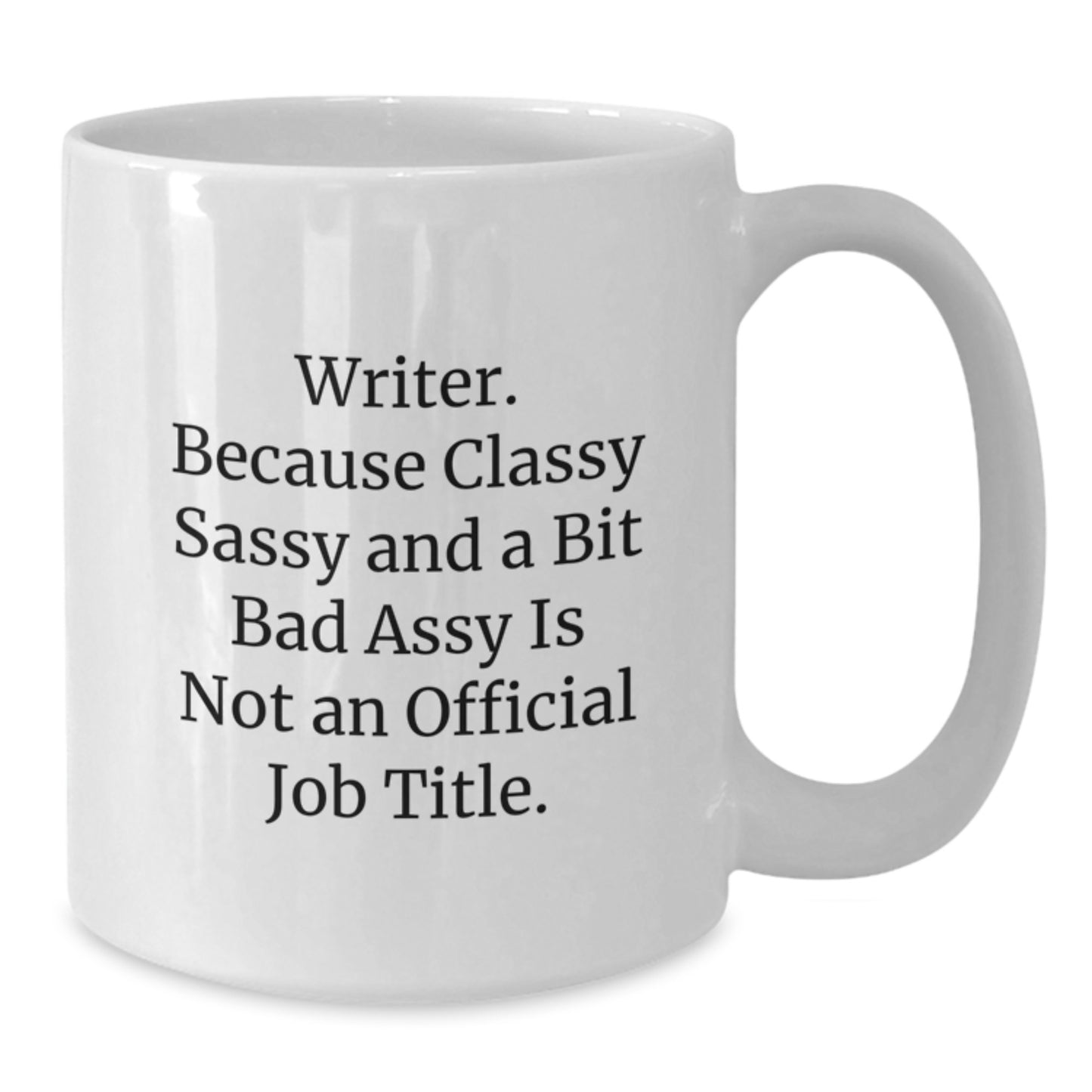 Writer Gifts, Funny Quote White Coffee Mug, 11oz or 15oz Capacity, Ceramic, Microwave, Dishwasher Safe, Gifts from Friends, for Writers, Birthday Unique Gifts - Additional