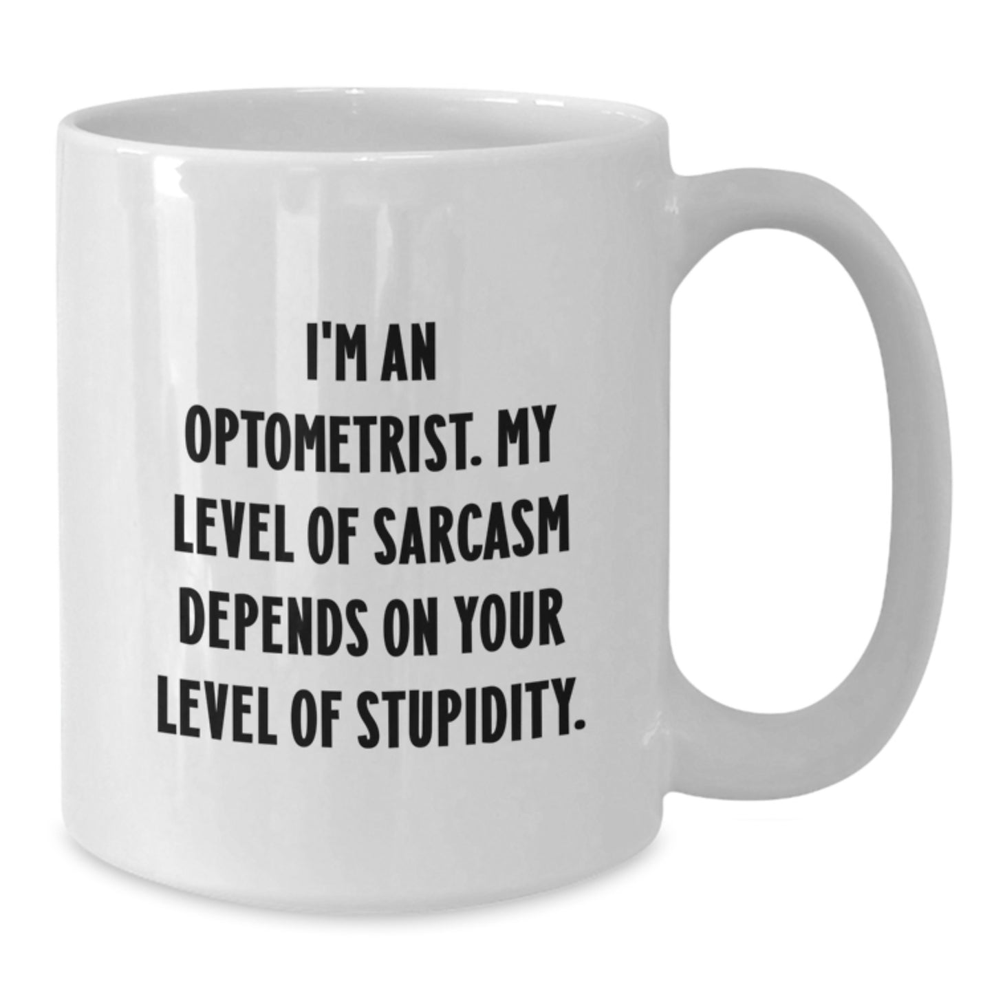 Optometrist Coffee Mug Funny Gift from Friends to Optometrist Birthday Unique - Additional