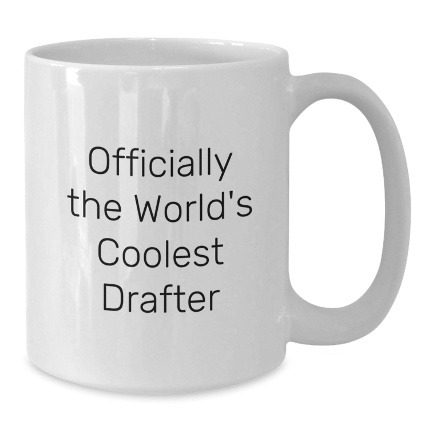 Funny Drafter Gifts, Coolest White Coffee Mugs for Birthday, 'Officially The World's Coolest Drafter' Quote, Gifts from Friends for Him, Unique Birthday Unique Gifts for Men - Additional
