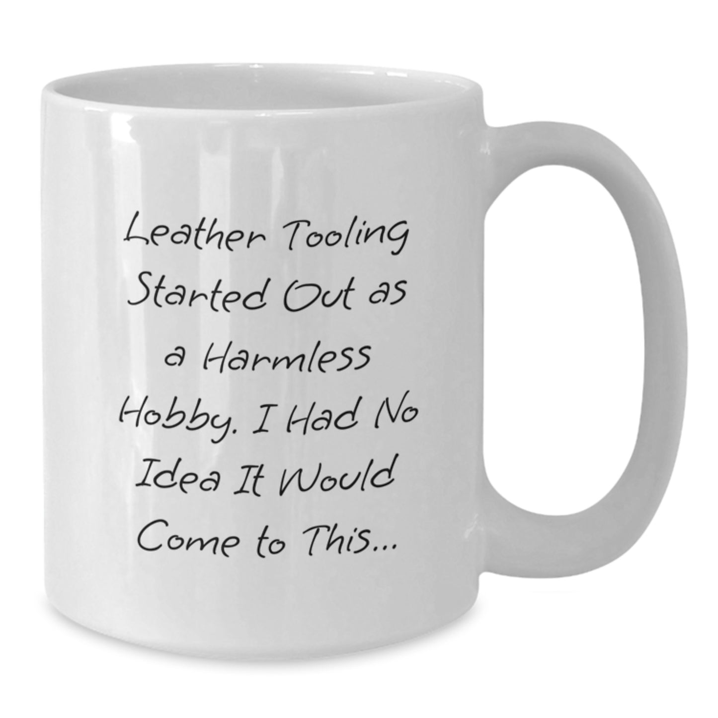 Leather Tooling Enthusiasts' Gifts from Friends and Family - White Coffee Mug for Birthday - Additional