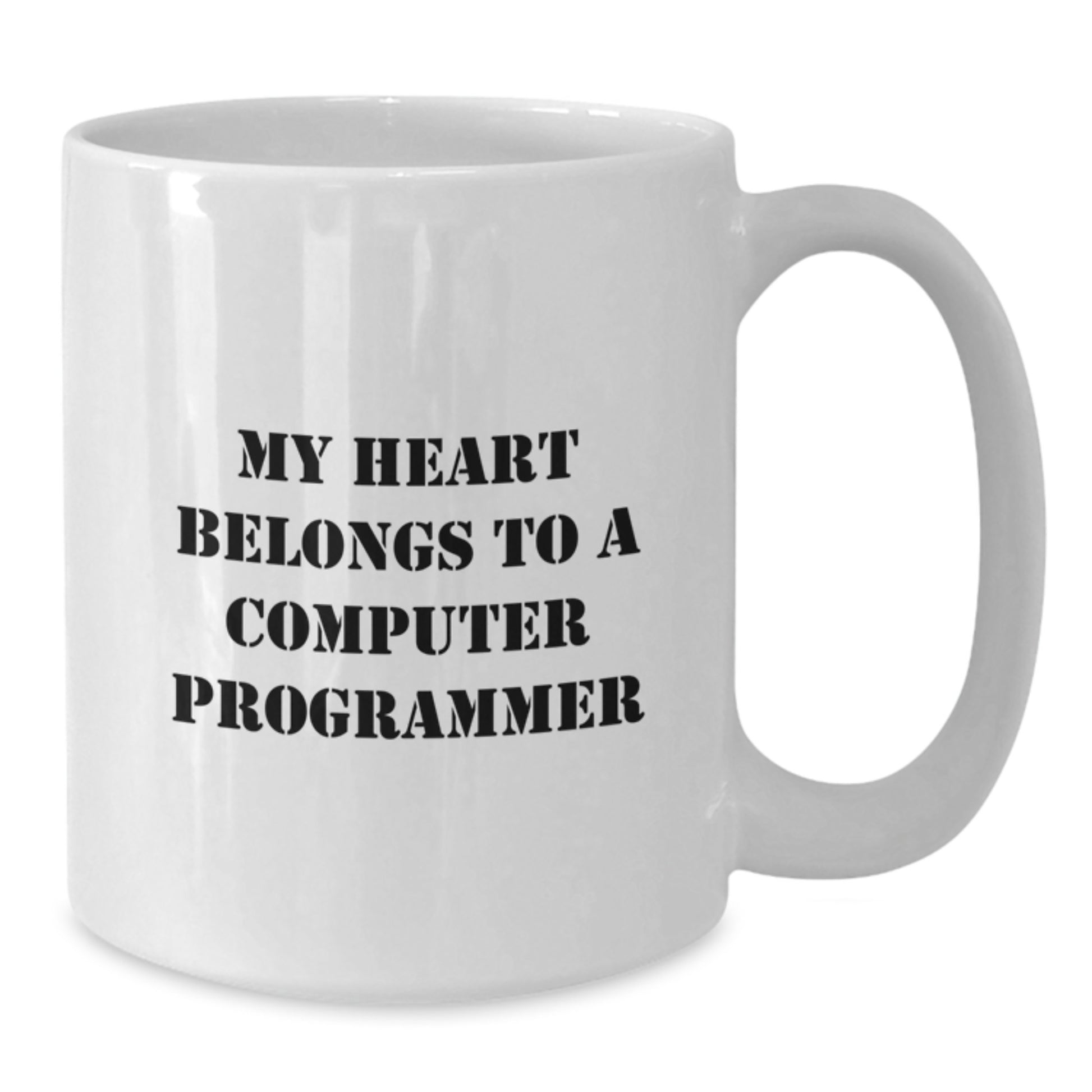 Funny Computer Programmer Gifts from Friends - 'My Heart Belongs To A Computer Programmer' White Coffee Mug for Birthday - Additional