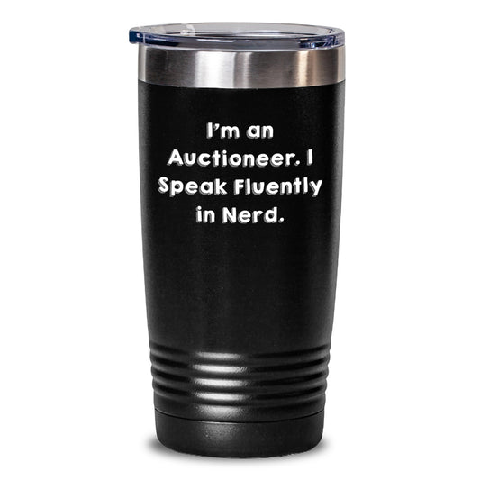 Funny Auctioneer Gifts, 'I Speak Fluently In genius' Tumbler, 20oz or 30oz, Gifts from Friends to Auctioneer, Perfect Graduation Unique Gifts - Main