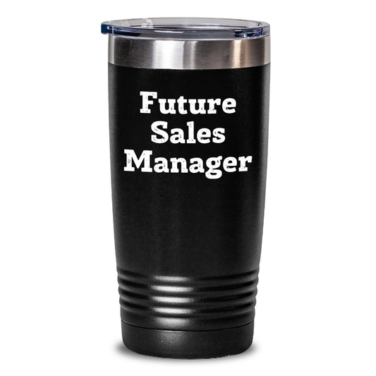 Funny Sales Manager Gifts from Friends, Cute Tumbler for Future Sales Managers, Perfect Birthday Unique Gift for Her/His - Main