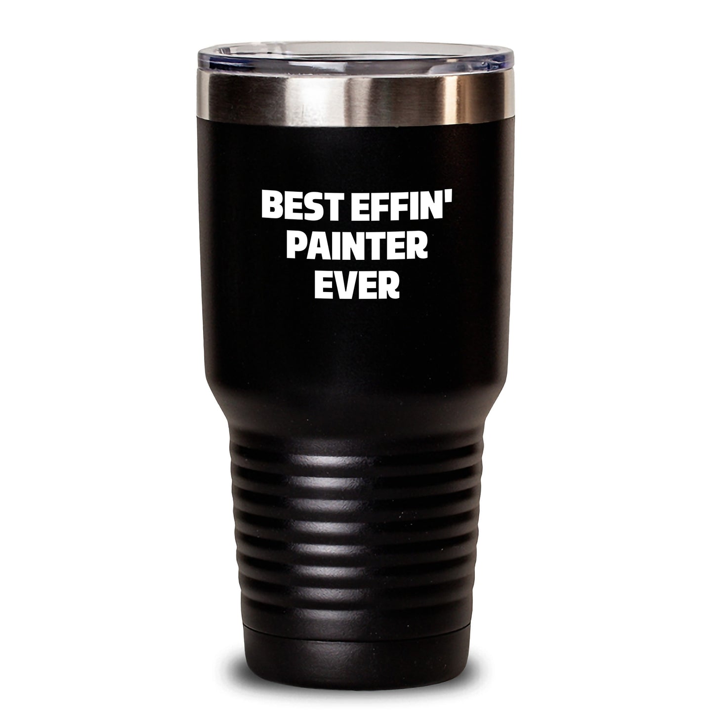 Funny Painter Gifts from Friends - Best Effin' Painter Ever Tumbler for Birthday, Gift for Painter, Funny Coffee Mug, 20oz or 30oz Capacity - Main