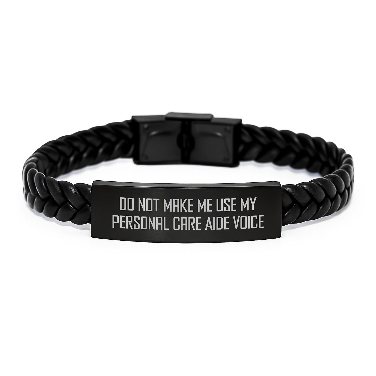 Funny Personal Care Aide Gifts from Friends for Graduation Unique Interlaced Leather Bracelet with 'Do Not Make Me Use My Personal Care Aide Voice' Quote - Image 1