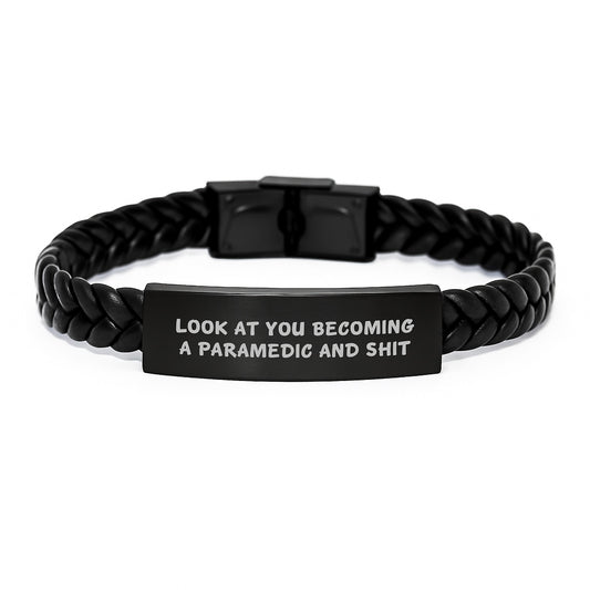 Funny Rescue Worker Gifts - Interlaced Leather Bracelet for Birthday - 'Look At You Becoming A Rescue Worker And Shit', Gifts from Friends to Rescue Worker - Image 1
