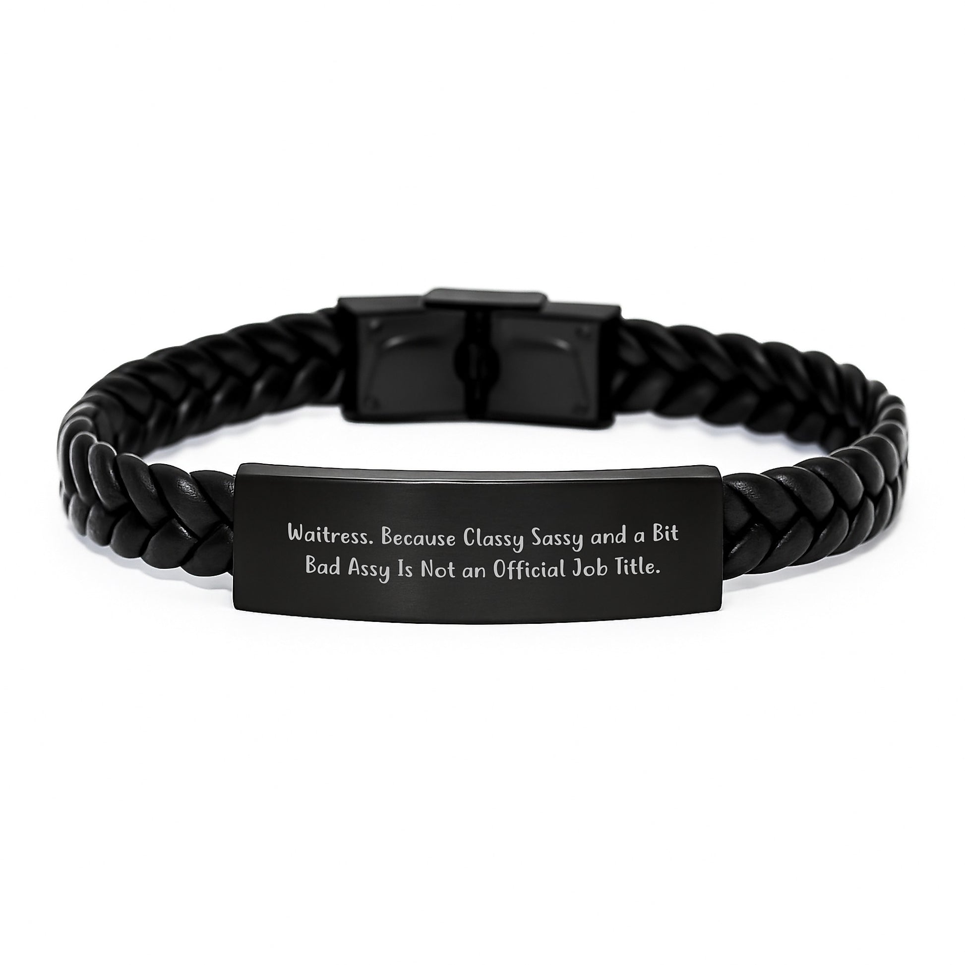 Gifts from Friends to Waitress - Waitress Quotes Interlaced Leather Bracelet, Birthday Unique Gifts for Waitress, Classy Sassy Bit Fearlessy - Image 1