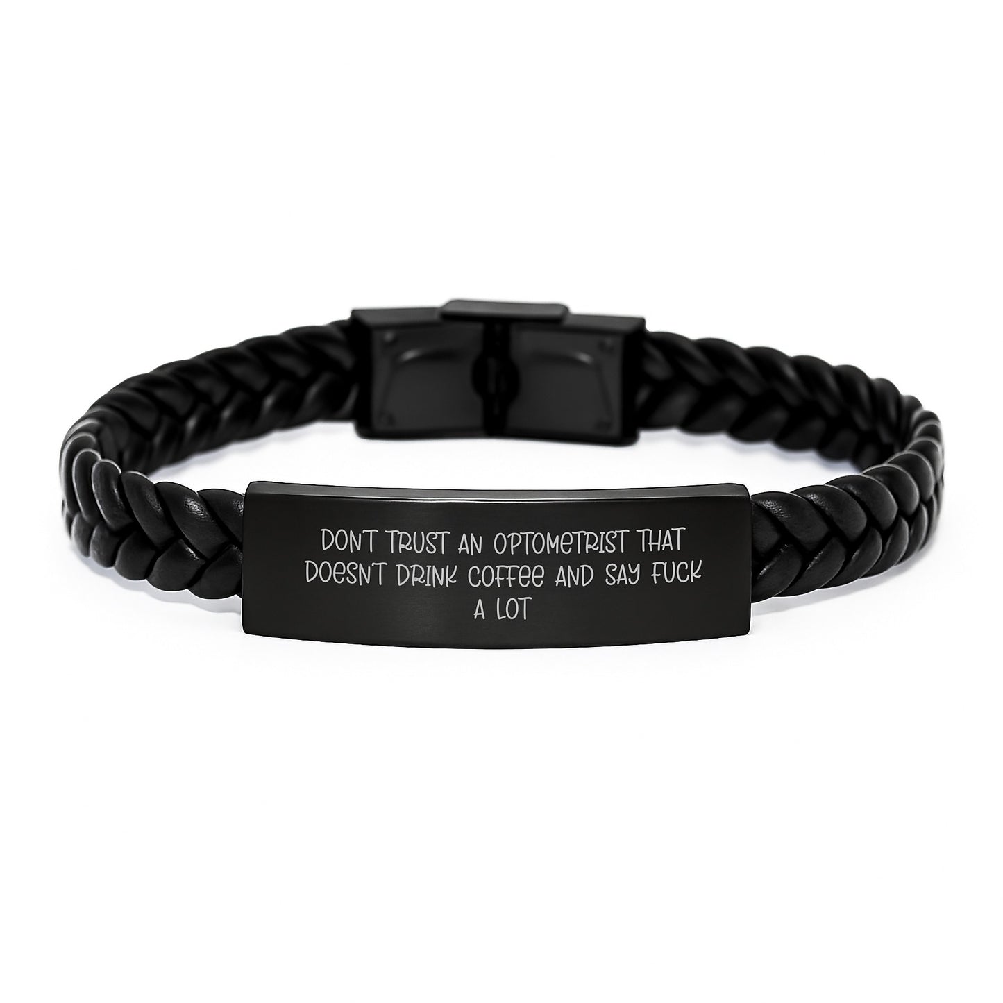 Funny Optometrist Gifts, 'Don't Trust an Optometrist' Interlaced Leather Bracelet for Men, Birthday Unique Gifts from Friends to Optometrist - Image 1