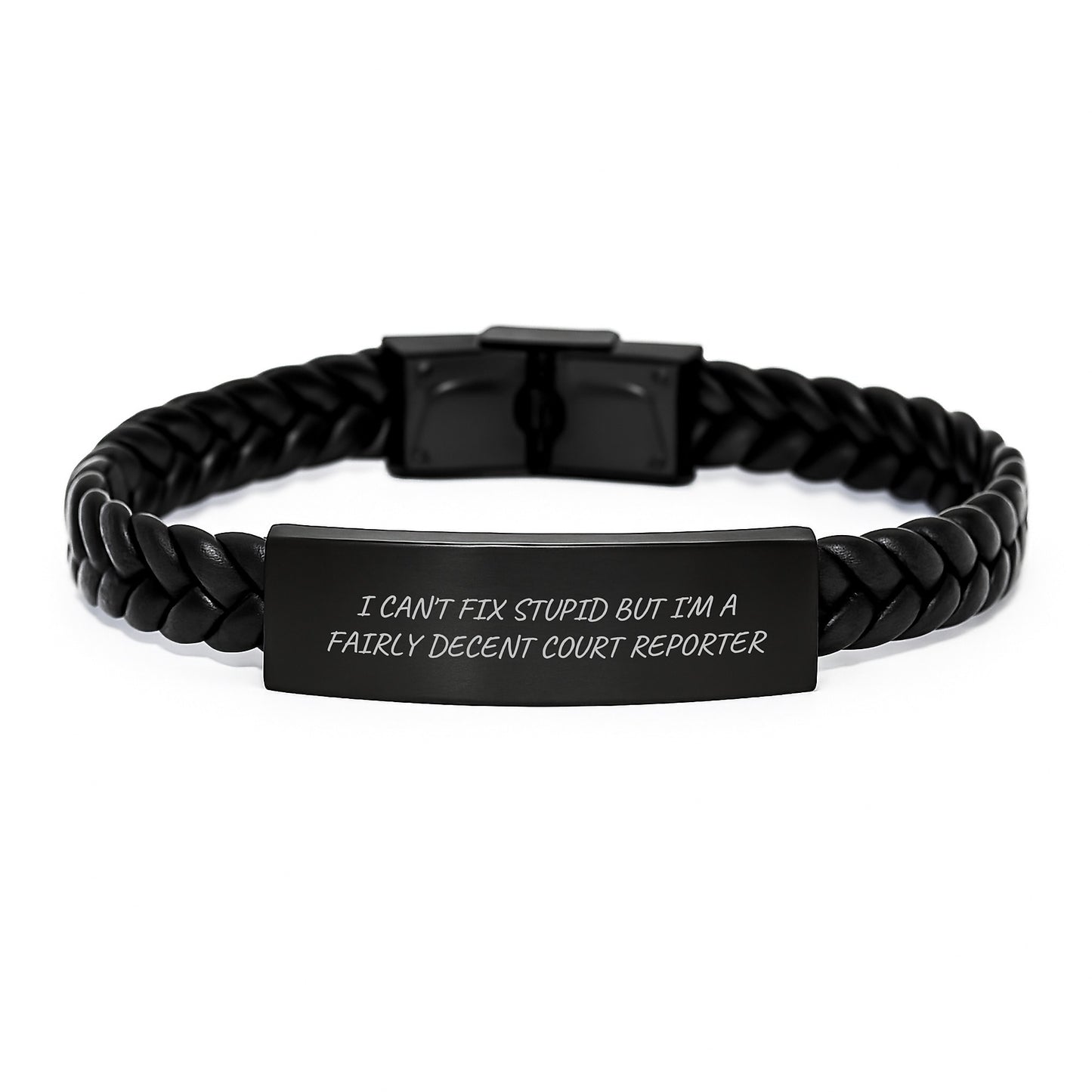Funny Court Reporter Gifts for Men, Women, Friends - I Can't Fix Stupid But I'm A Fairly Decent Court Reporter Interlaced Leather Bracelet, Graduation Unique Gifts from Family, Coworkers - Image 1