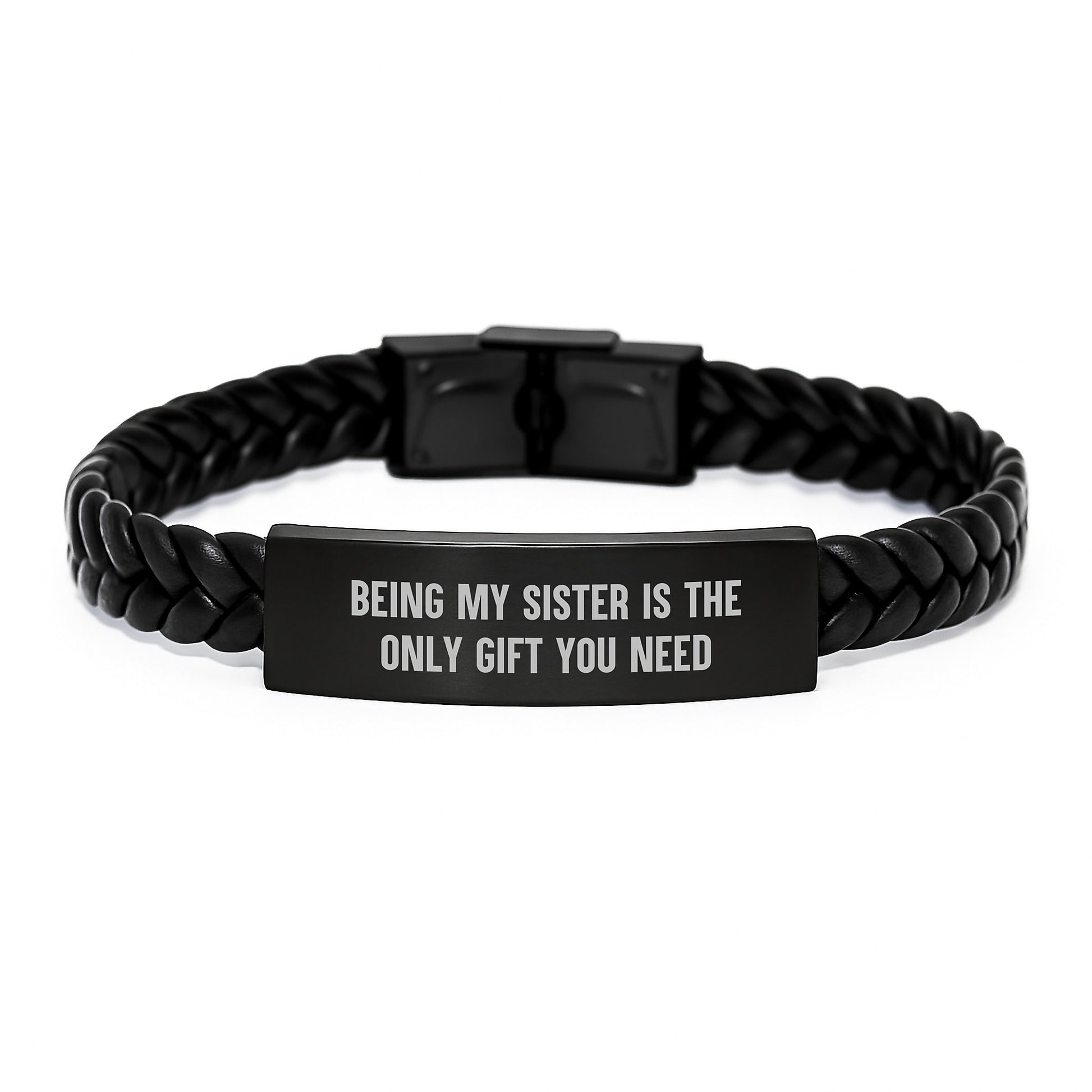 Sister Gifts from Family - Interlaced Leather Bracelet with Quote 'Being My Sister Is The Only Gift You Need' for Birthday - Image 1