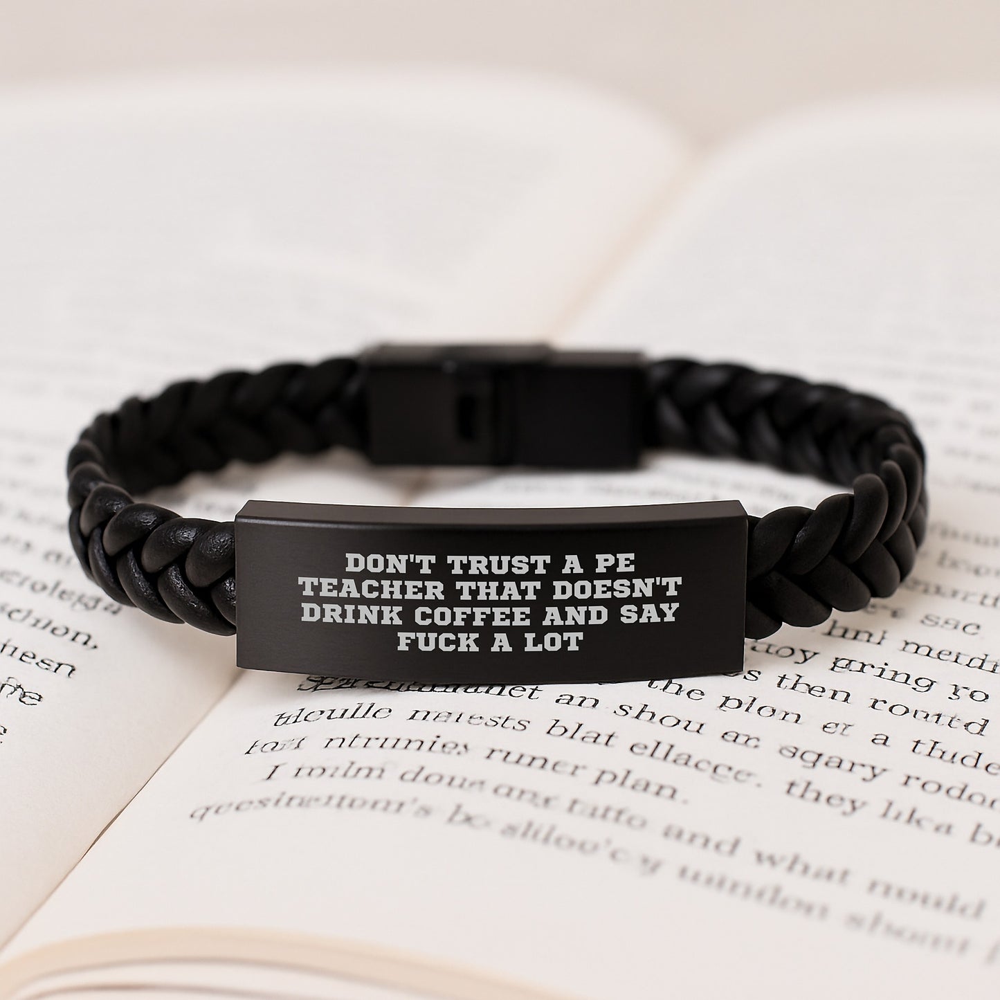 Funny PE Teacher Gifts from Friends - Interlaced Leather Bracelet for PE Teacher's Graduation Unique Gifts, Don't Trust A Pe Teacher That Doesn't Drink Coffee And Say F--k A Lot - Image 3