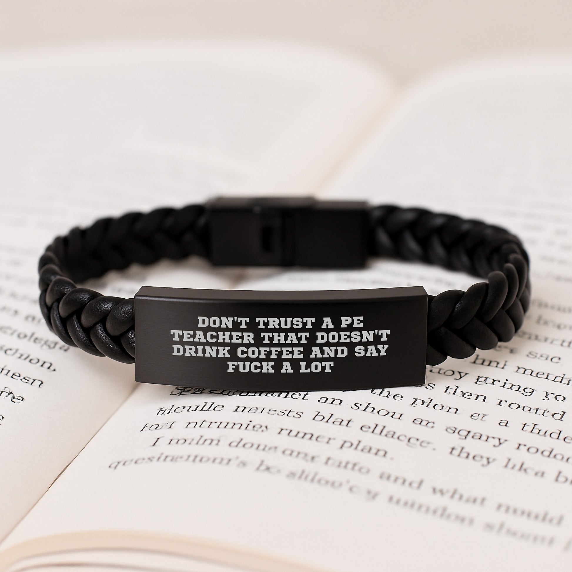 Funny PE Teacher Gifts from Friends - Interlaced Leather Bracelet for PE Teacher's Graduation Unique Gifts, Don't Trust A Pe Teacher That Doesn't Drink Coffee And Say F--k A Lot - Image 3
