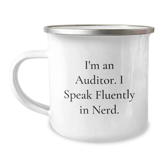 Funny Auditor Gifts from Friends to Family - I'm An Auditor. I Speak Fluently In genius. Graduation Unique Gifts for Auditor - Image 1