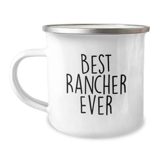 Funny Rancher Gifts from Friends and Family, Best Rancher Ever Camping Mug for Birthday, 12 oz Stainless Steel with Enamel Finish - Image 1