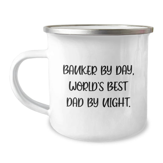 Funny Banker Mugs, Banker Gifts for Him, Camping Mug for Birthday, Gifts from Friends, Gifts for Banker - Image 1