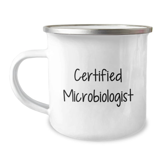Funny Microbiologist Gifts from Friends Birthday Unique Camping Mug for Him, 'Certified Microbiologist' Quote - 12 oz Stainless Steel with Enamel Finish - Image 1