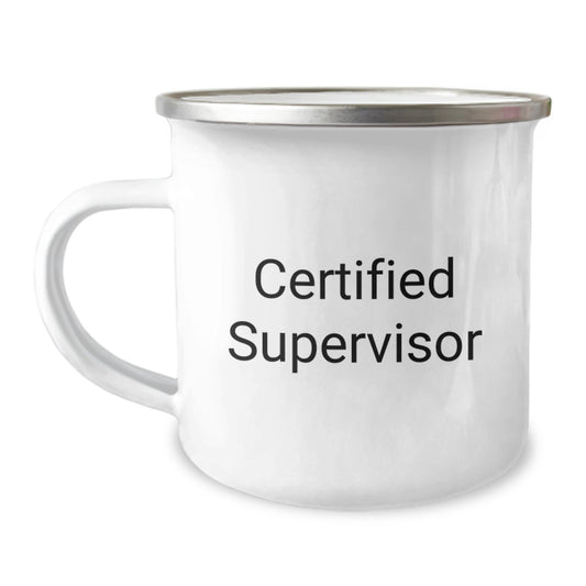 Funny Certified Supervisor Gifts for Birthday - 12 oz Stainless Steel Camping Mug, 'You're the Boss' Quote, Gifts from Friends, Unique Gifts for Supervisor - Image 1