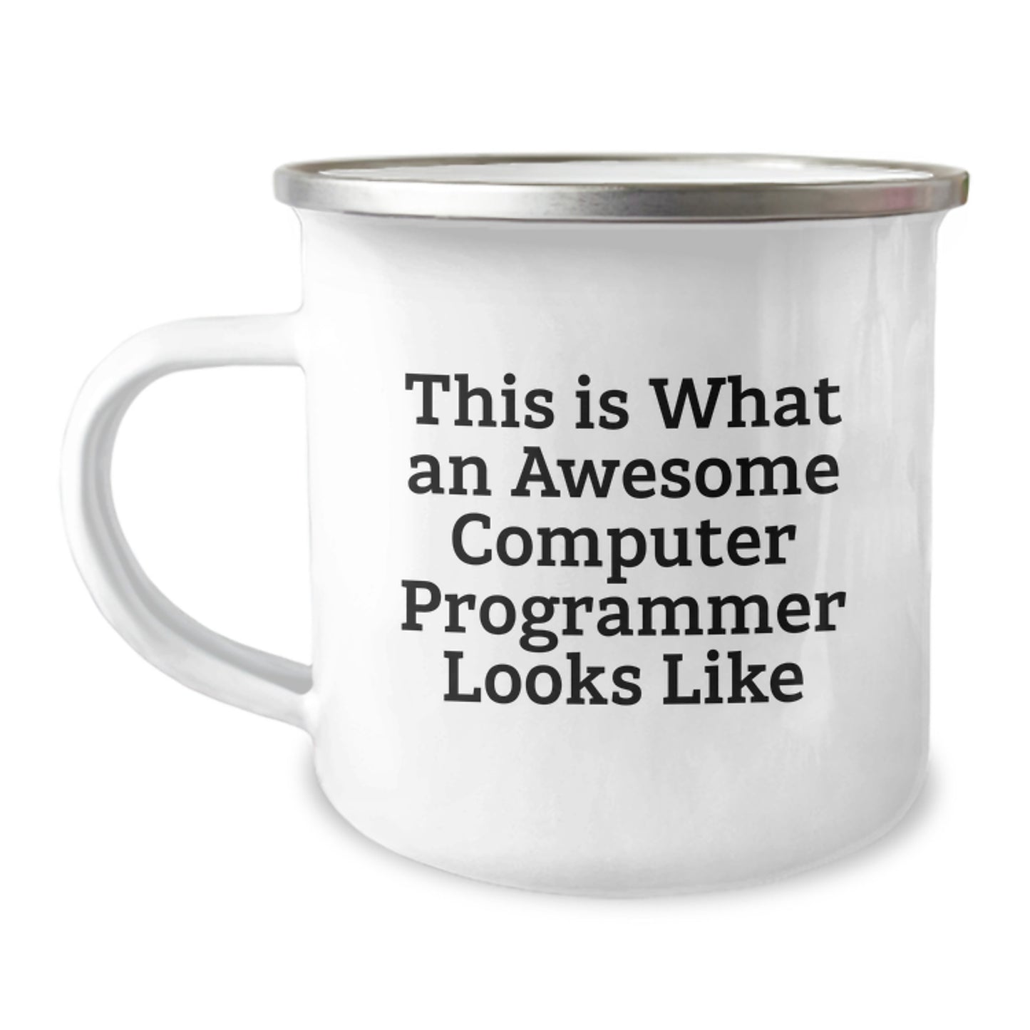 Funny Computer Programmer Gifts from Family - 'This Is What An Awesome Computer Programmer Looks Like' Camping Mug for Graduation - Image 1