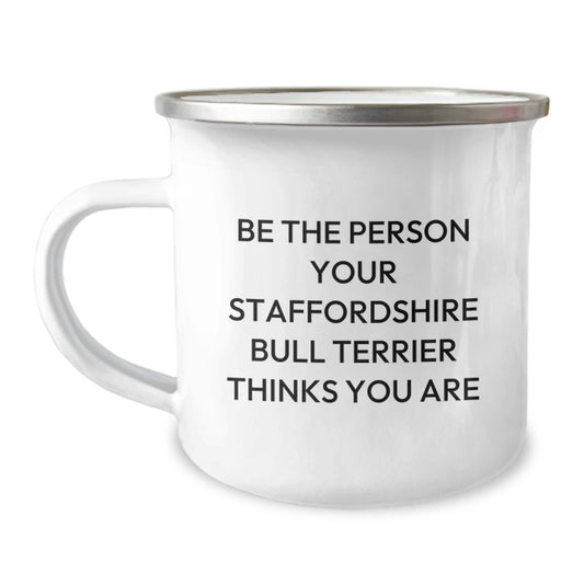 Staffordshire Bull Terrier Dog Gifts, Funny Inspirational Quote, Camping Mug for Birthday, Gifts from Men to Friends - Image 1