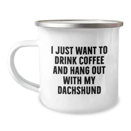 Funny Dachshund Dog Gifts from Friends for Birthday - I Just Want To Drink Coffee And Hang Out With My Dachshund Camping Mug - Image 1