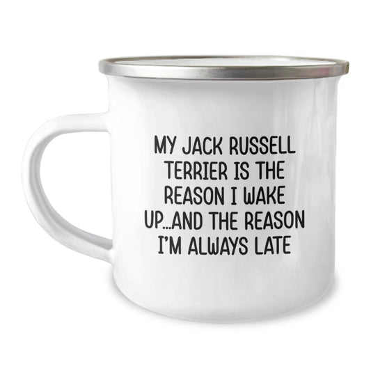 Funny Jack Russell Terrier Dog Gifts, Camping Mug, Birthday Unique Ideas from Friends, Funny Quote 'My Jack Russell Terrier Is The Reason I Wake Up...and The Reason I'm Always Late' Gifts for Men - Image 1