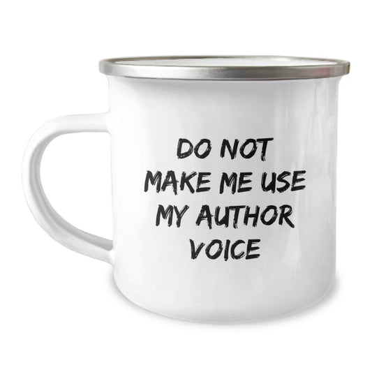 Author Gifts, Funny Quote, Camping Mug for Graduation, Gifts from Friends, Gifts for Author - Image 1