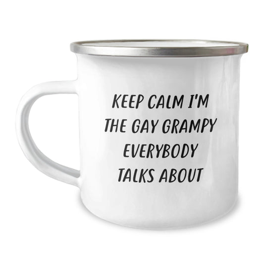 Funny Grampy Gifts for Men - Keep Calm I'm The Gay Grampy Everybody Talks About Camping Mug, 12 oz Stainless Steel with Enamel Finish, Perfect Birthday Unique Gift from Friends and Family - Image 1