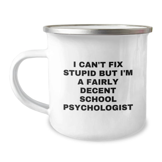 Funny School Psychologist Gifts, Inspirational Quote Mug, Camping Mugs for School Psychologist, Gifts from Friends to School Psychologist, Perfect Birthday Unique Gift for School Psychologist Woman - Image 1