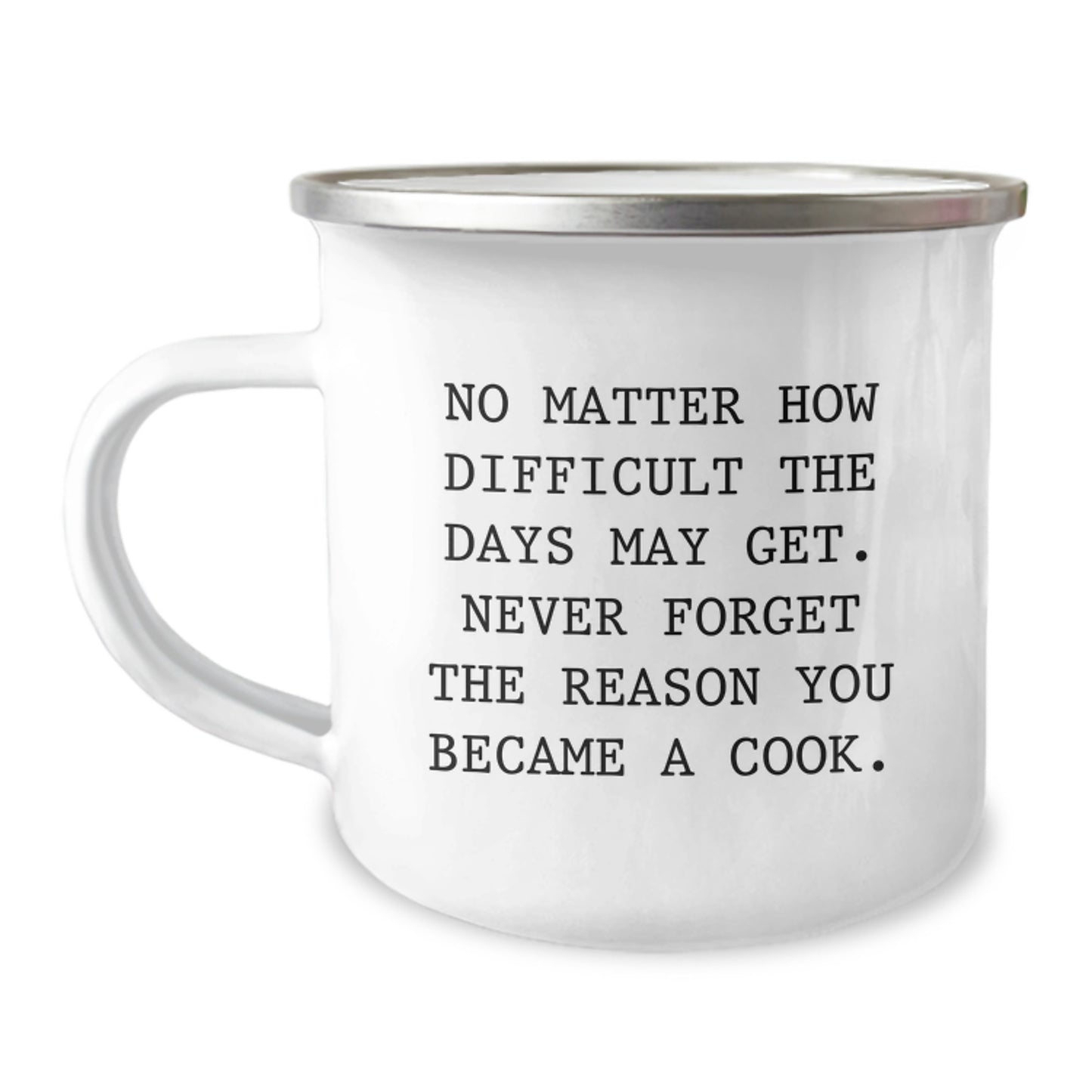Funny Inspirational Graduation Gifts for Cooks - Camping Mug from Friends - Image 1