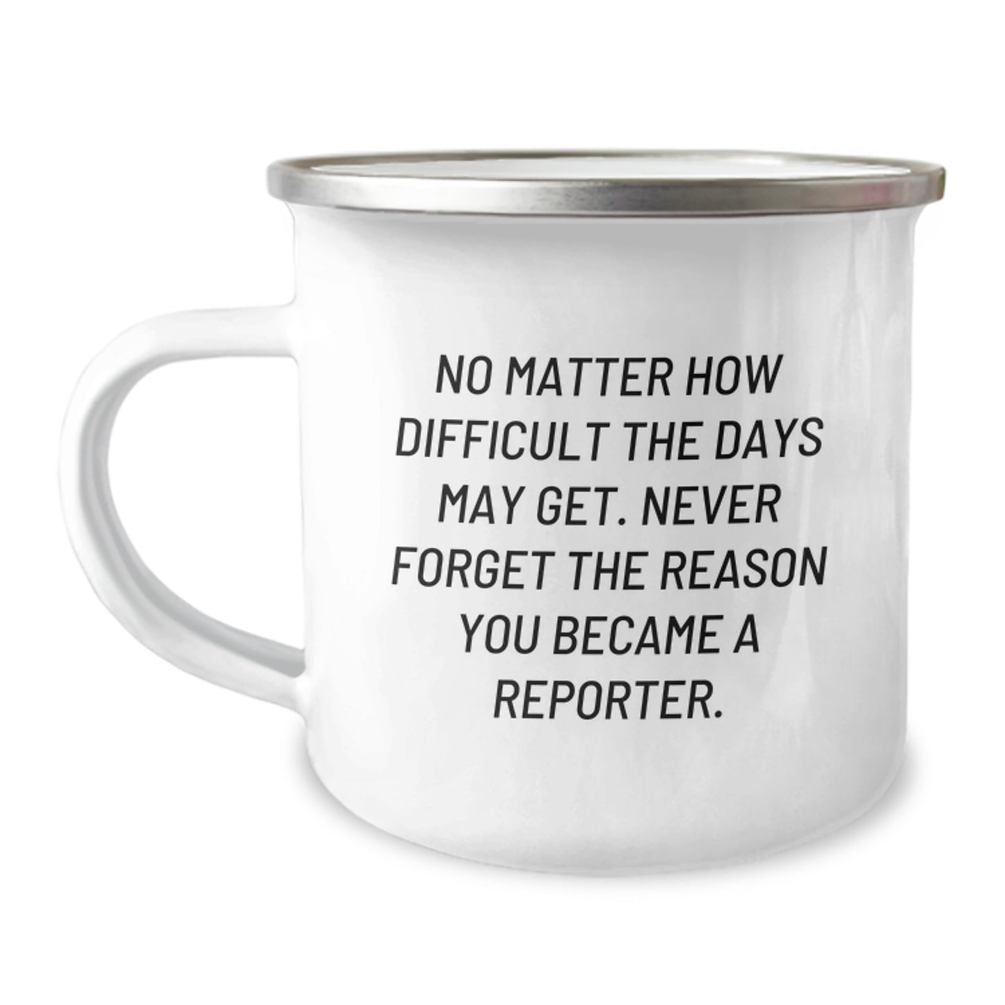 Reporter Gifts: Camping Mug, Inspirational Quote, Birthday Unique Gifts from Friends to Reporter - Image 1