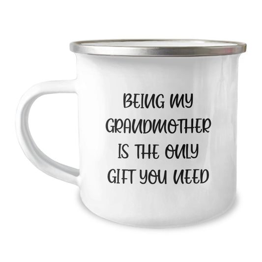 Funny Grandmother Gifts from Men, Women, Friends, and Family - Being My Grandmother Is The Only Gift You Need Camping Mug, Birthday Unique Gifts for Grandma - Image 1