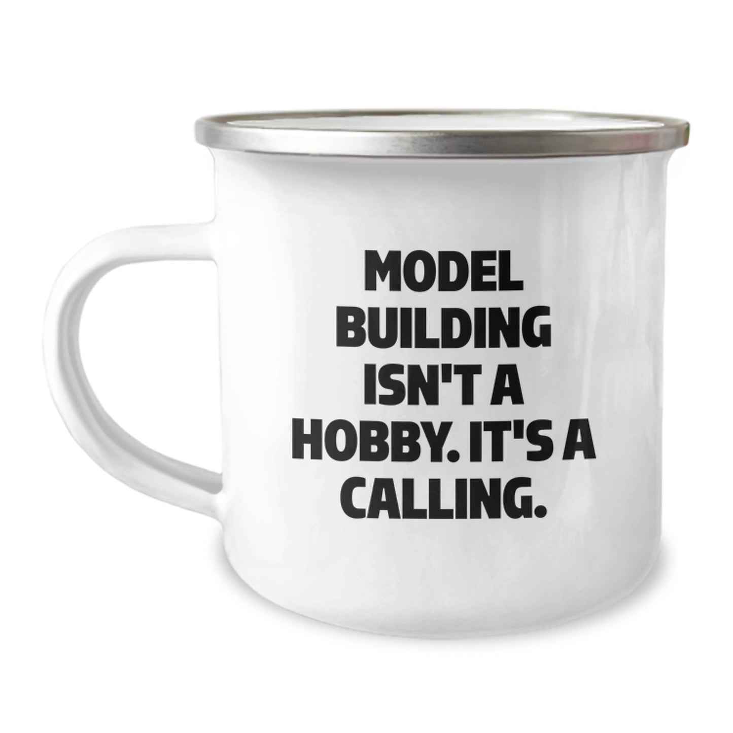 Funny Model Building Gifts for Him from Friends, Model Building Camping Mug Birthday Unique Gifts, 'Model Building Isn't A Hobby. It's A Calling.' - Image 1