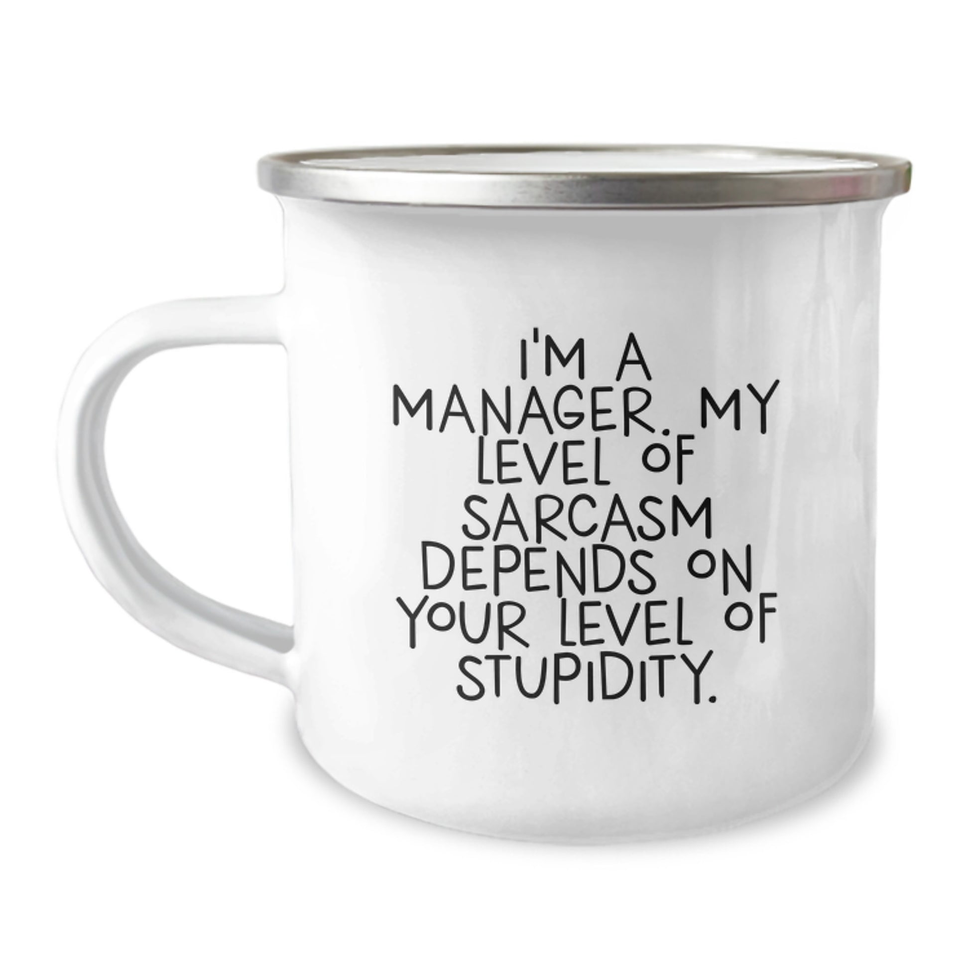 Manager's Sarcasm Level Gifts from Friends - Funny Quote Camping Mug for Birthday - Image 1