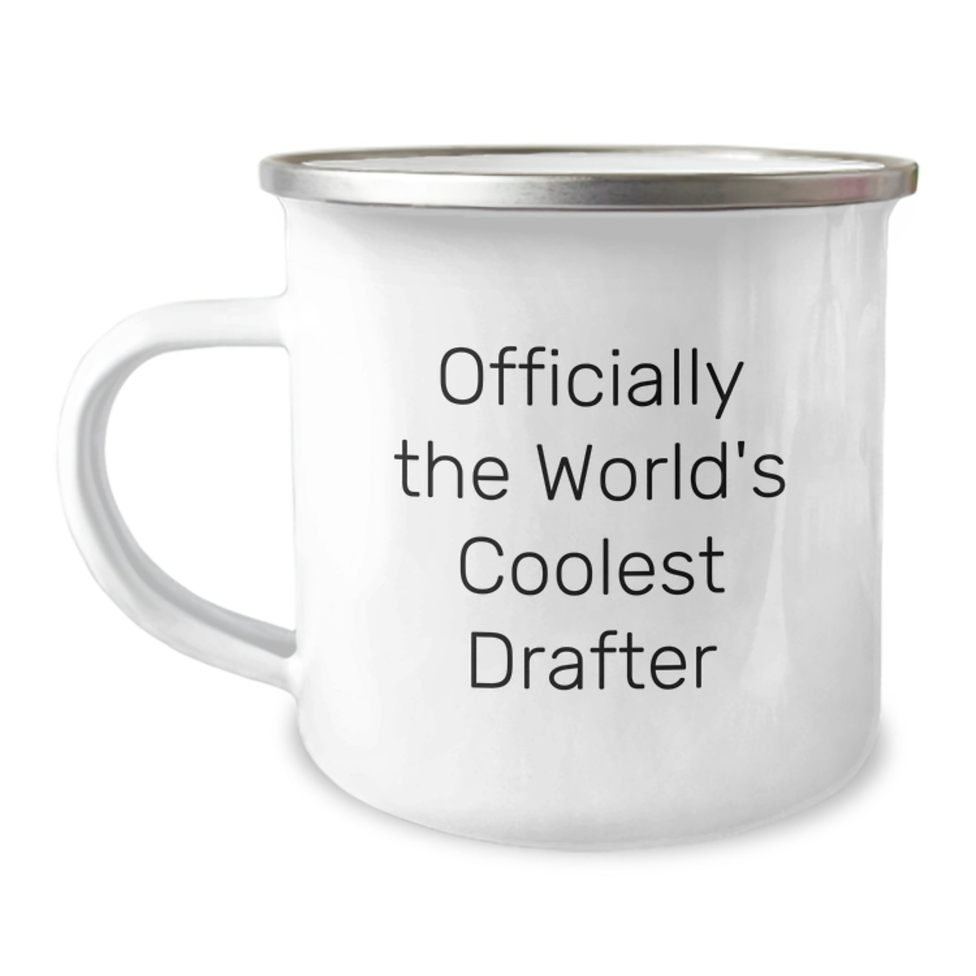 Funny Drafter Birthday Unique Gifts from Friends to Coolest Drafter, Officially The World's Coolest Drafter Camping Mug, 12 oz Stainless Steel with Enamel Finish - Image 1