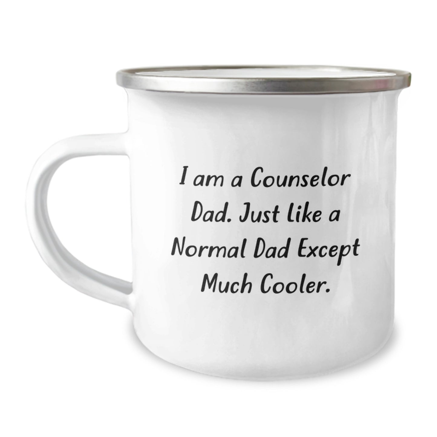 Counselor Dad Gifts, Funny Camping Mug, I Am A Counselor Dad. Just Like A Normal Dad Except Much Cooler., Birthday Unique Gifts from Mom to Son, Counselor Gifts for Men - Image 1