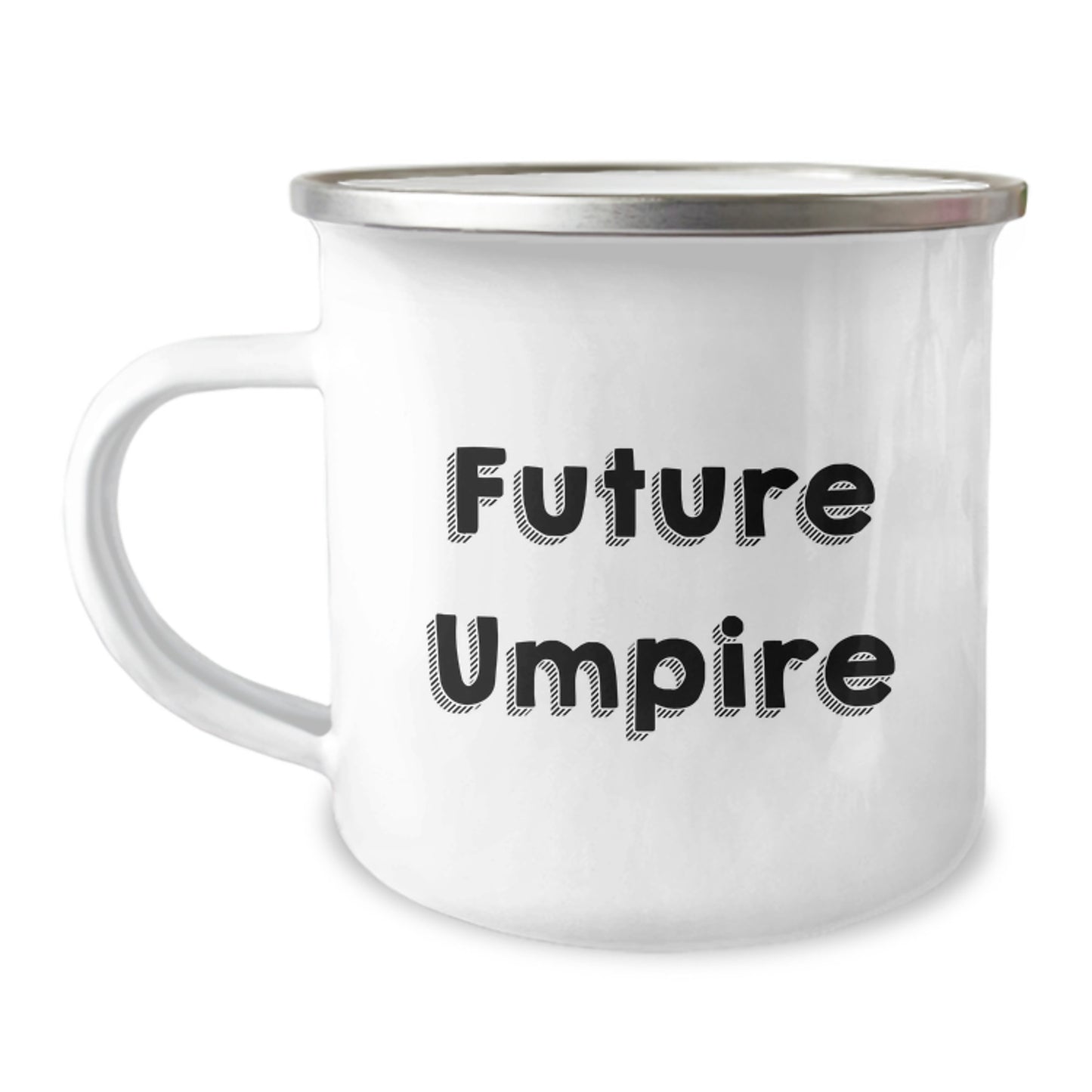 Funny Future Umpire Gifts from Friends - Inspirational Quote Umpire Camping Mug for Birthday Unique Gifts for Umpire Lovers - Image 1