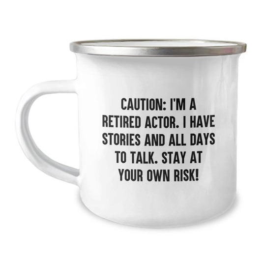 Funny Actor Gifts from Friends - Stay At Your Own Risk! Actor Camping Mug, Birthday Unique Presents for Men - Image 1