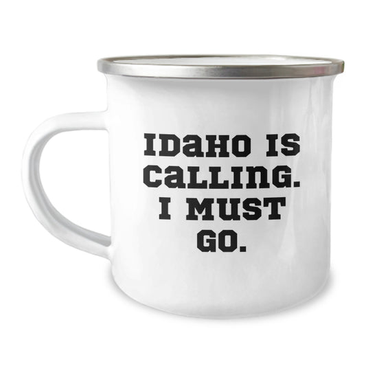 Idaho Calling Gifts for Friends, Family, or Coworkers - Funny Camping Mug - Image 1