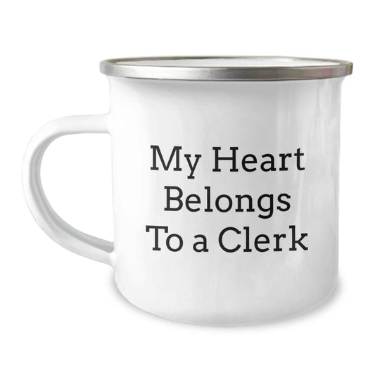 Cute Clerk Gifts, My Heart Belongs To A Clerk Quote Camping Mug, Birthday Unique Gifts for Men, Women, Friends, Coworkers, Family - Image 1