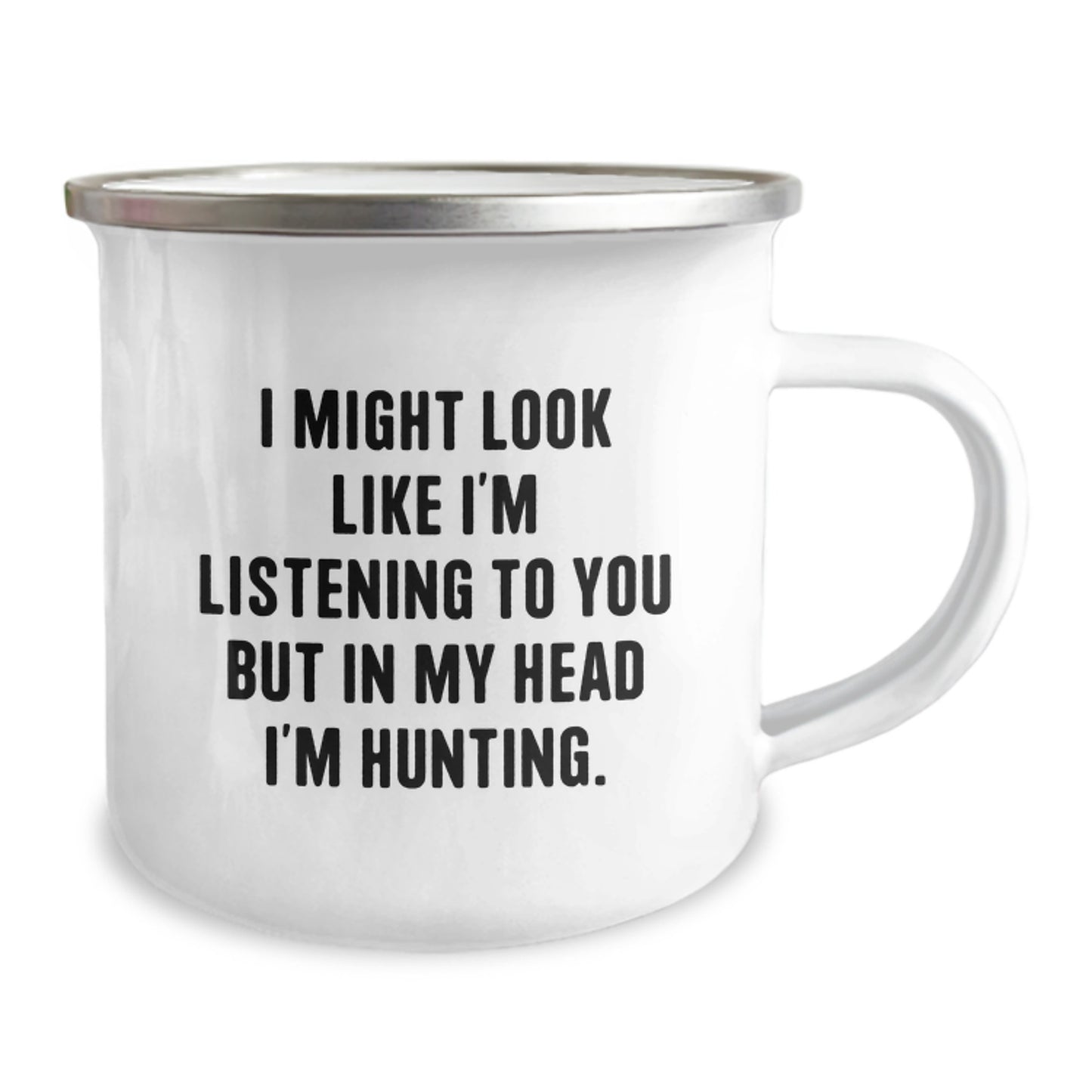 Funny Hunting Gifts for Men, 'I Might Look Like I'm Listening To You But In My Head I'm Hunting' Camping Mug for Graduation, Gifts from Family to Hunting Enthusiasts - Image 2