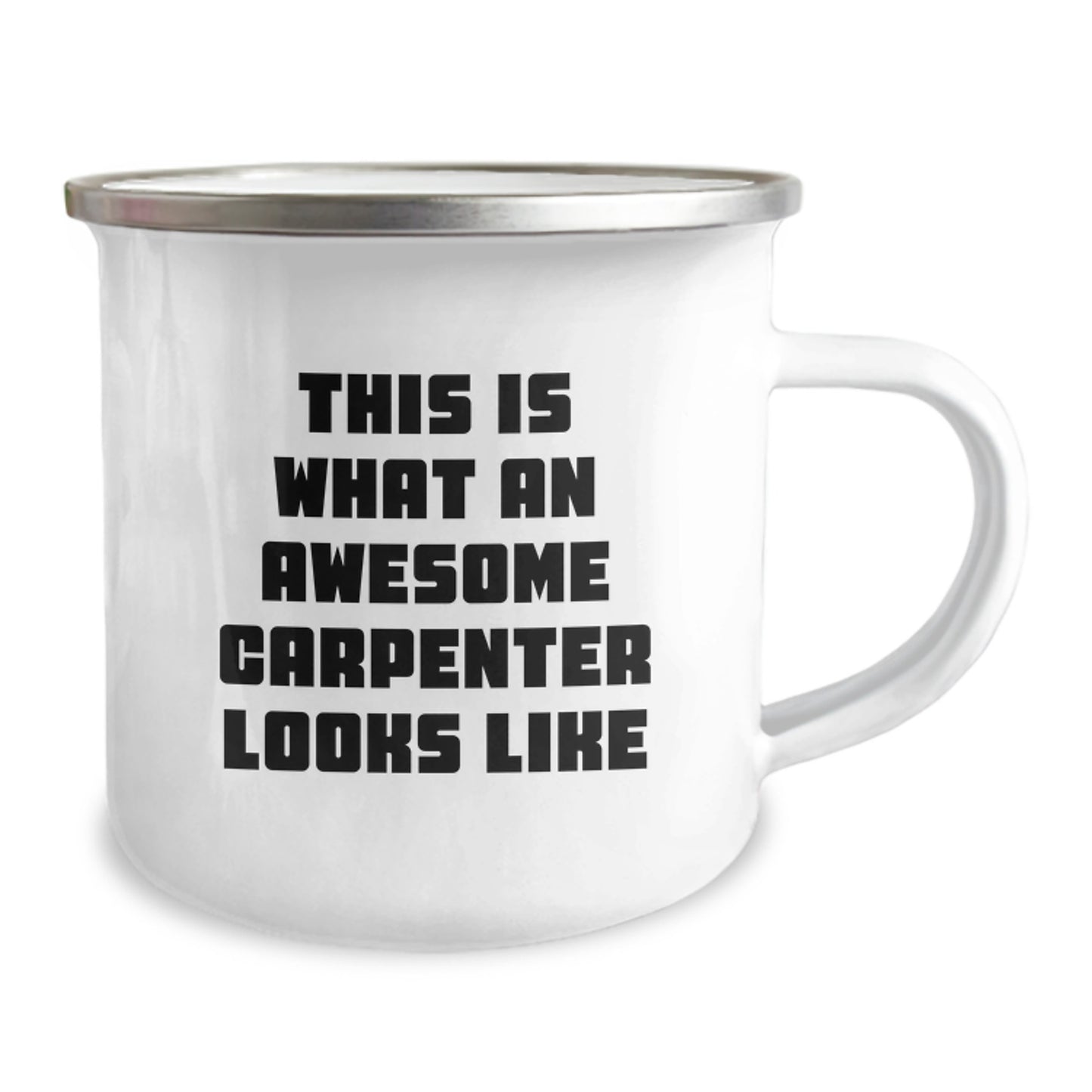 Carpenter Gifts from Friends, Inspirational Quote, 12 oz Camping Mug, Graduation Unique Mugs for Men with 'This Is What An Awesome Carpenter Looks Like' - Image 2