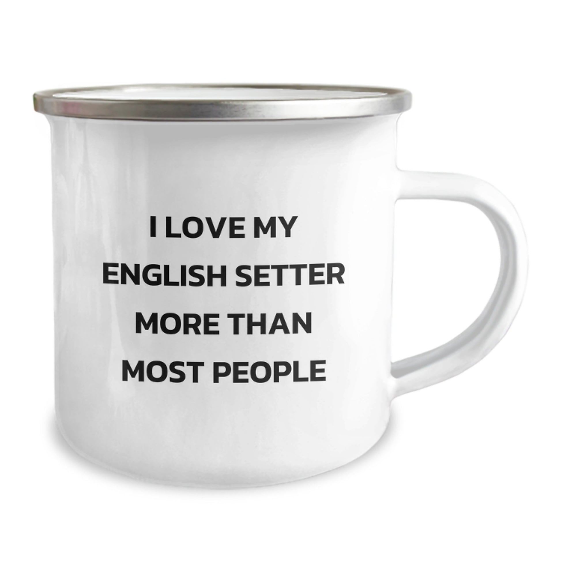 English Setter Dog Lovers Funny Quote Camping Mug Gifts for Birthday from Friends or Family - Image 2