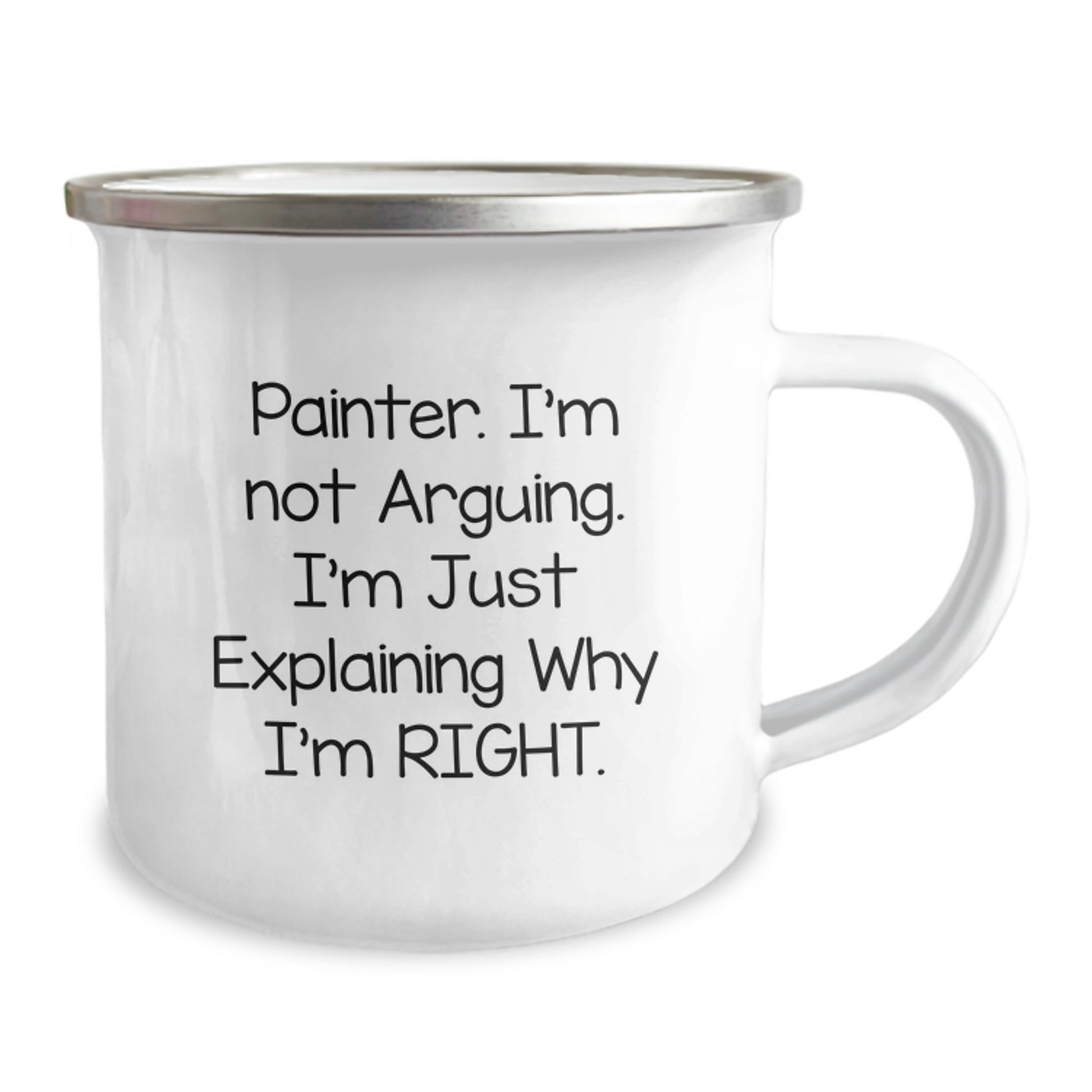 Painter's Humor Camping Mug Gifts from Friends for Birthday, Funny Quote, 12 oz Stainless Steel with Enamel Finish - Image 2