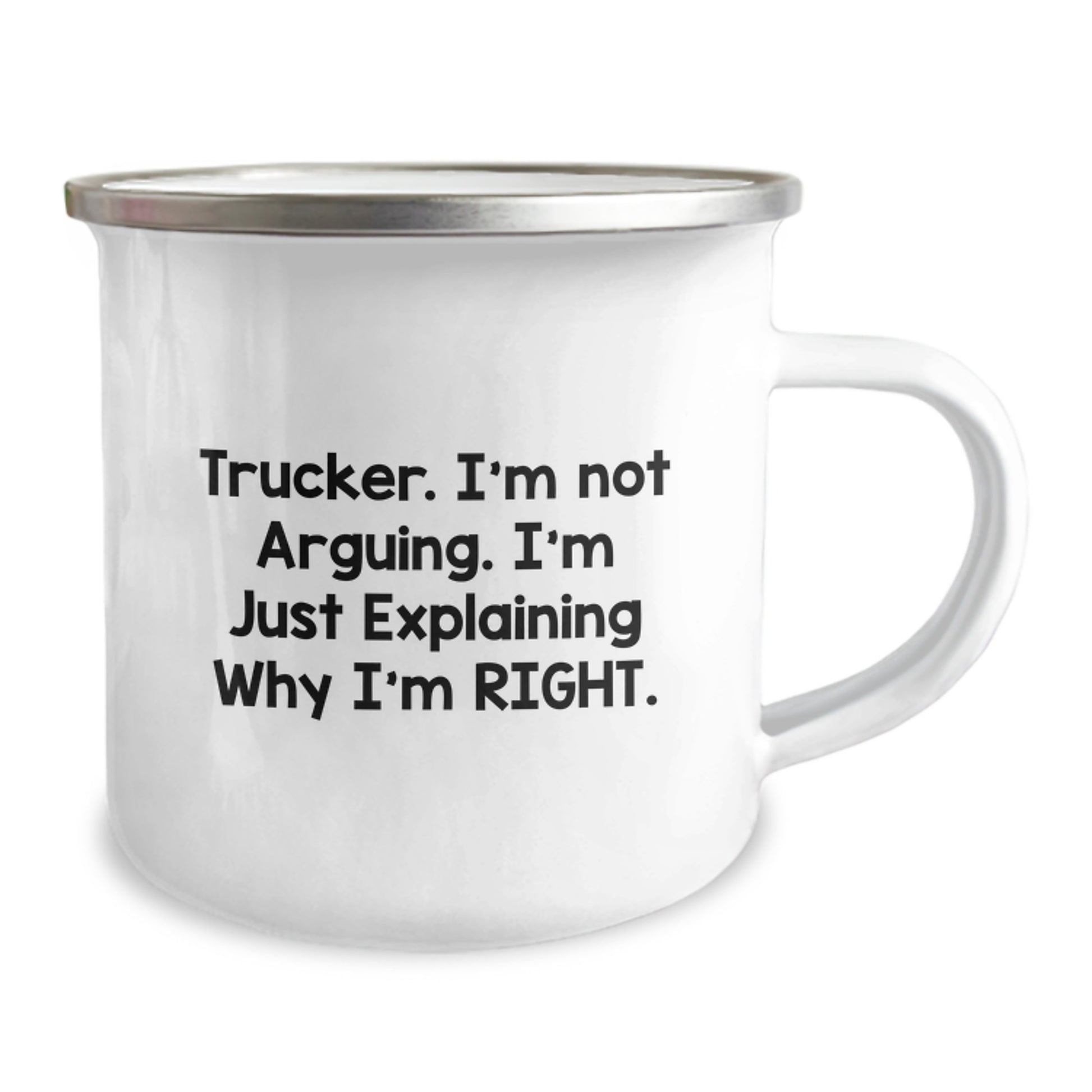 Funny Trucker Gifts for Men from Friends and Family, 'I'm Not Arguing. I'm Just Explaining Why I'm Right.' Graduation Camping Mug, 12 oz Stainless Steel with Enamel Finish - Image 2