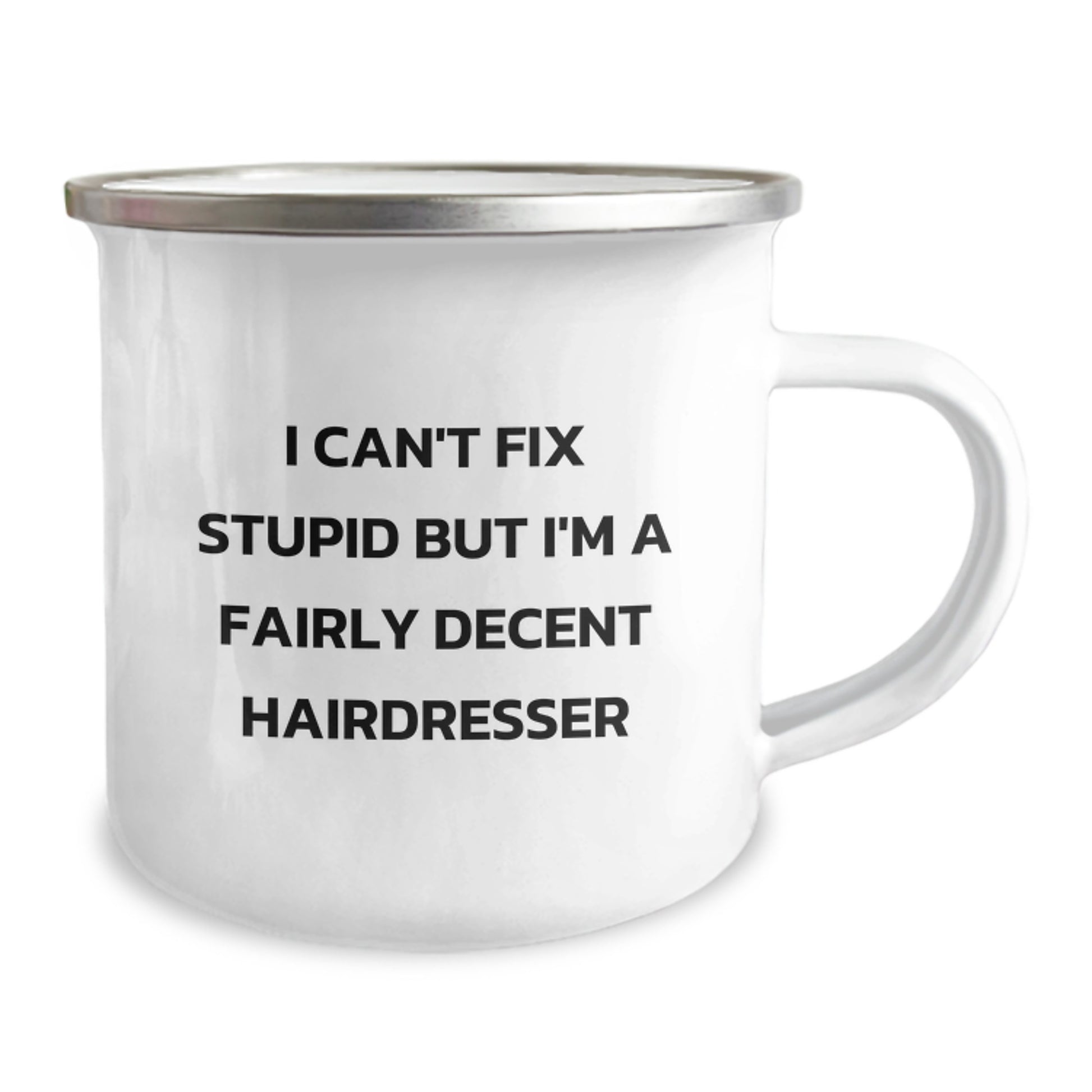 Funny Hairdresser Gifts from Friends - I Can't Fix Stupid But I'm A Fairly Decent Hairdresser Graduation Unique Gifts for Hairdresser - Image 2