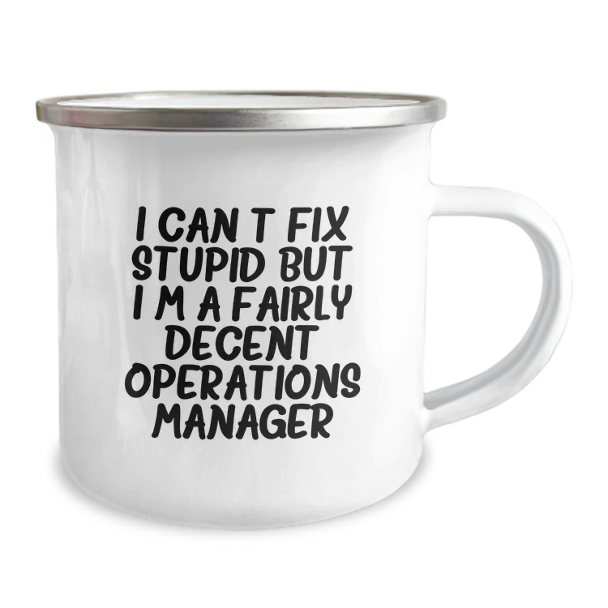 Operations Manager Funny Gifts for Birthday, 'I Can't Fix Stupid But I'm A Fairly Decent Operations Manager' Camping Mug, Gifts from Friends, Coworkers, Family - Image 2